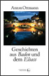 "Geschichten aus Baden und dem Elsass 