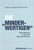 Die Minderwertigen, Behinderung in der Zeit des Faschismus.